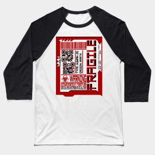 FRAGILE Cyberpunk Inspired Human Shipping Label Baseball T-Shirt